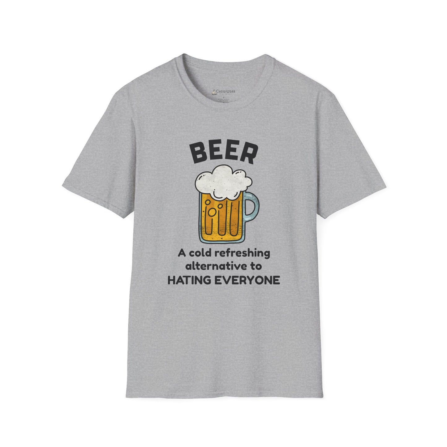 Beer T-Shirt — "Beer: A Cold Refreshing Alternative to Hating Everyone" Funny Tee