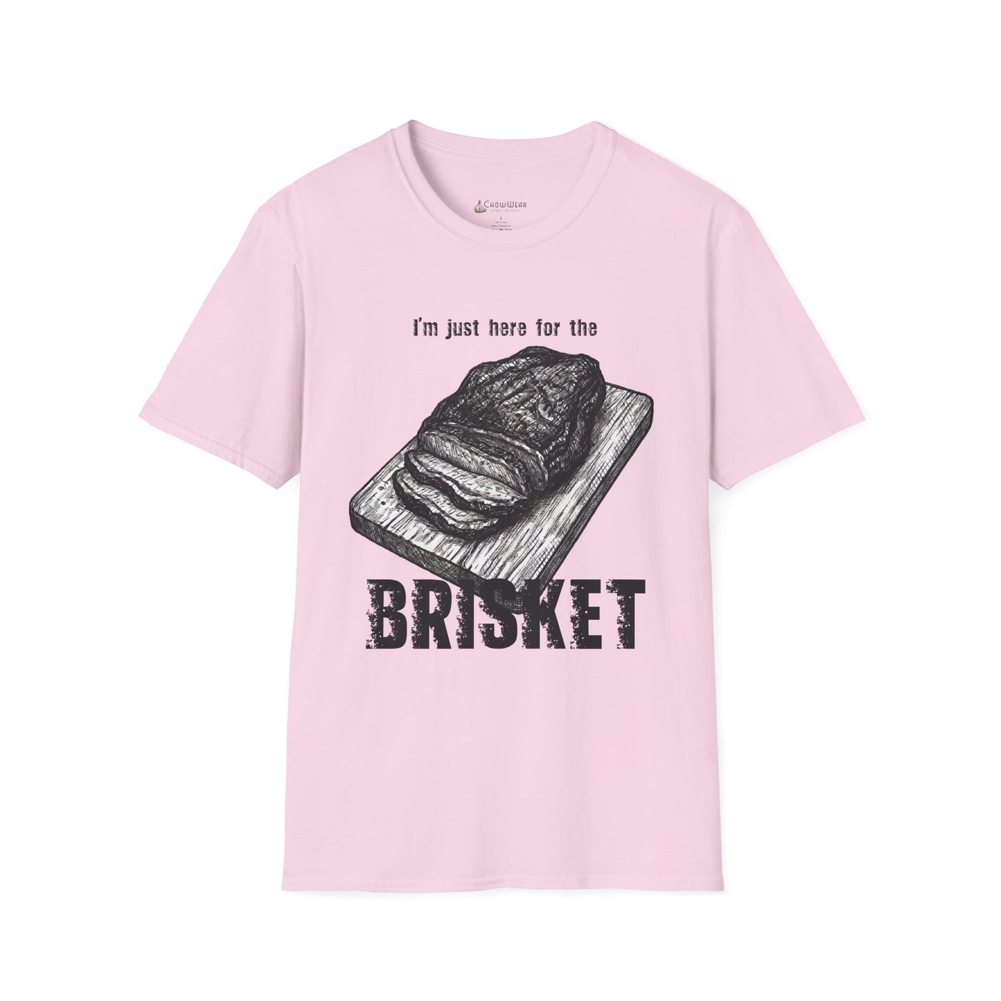 Brisket Lovers T‑Shirt — “I’m Just Here for the Brisket” BBQ Grilling Tee