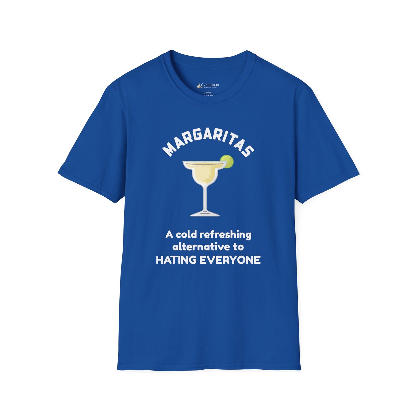 Margaritas Tee — "A cold refreshing alternative to Hating Everyone" Graphic T-Shirt