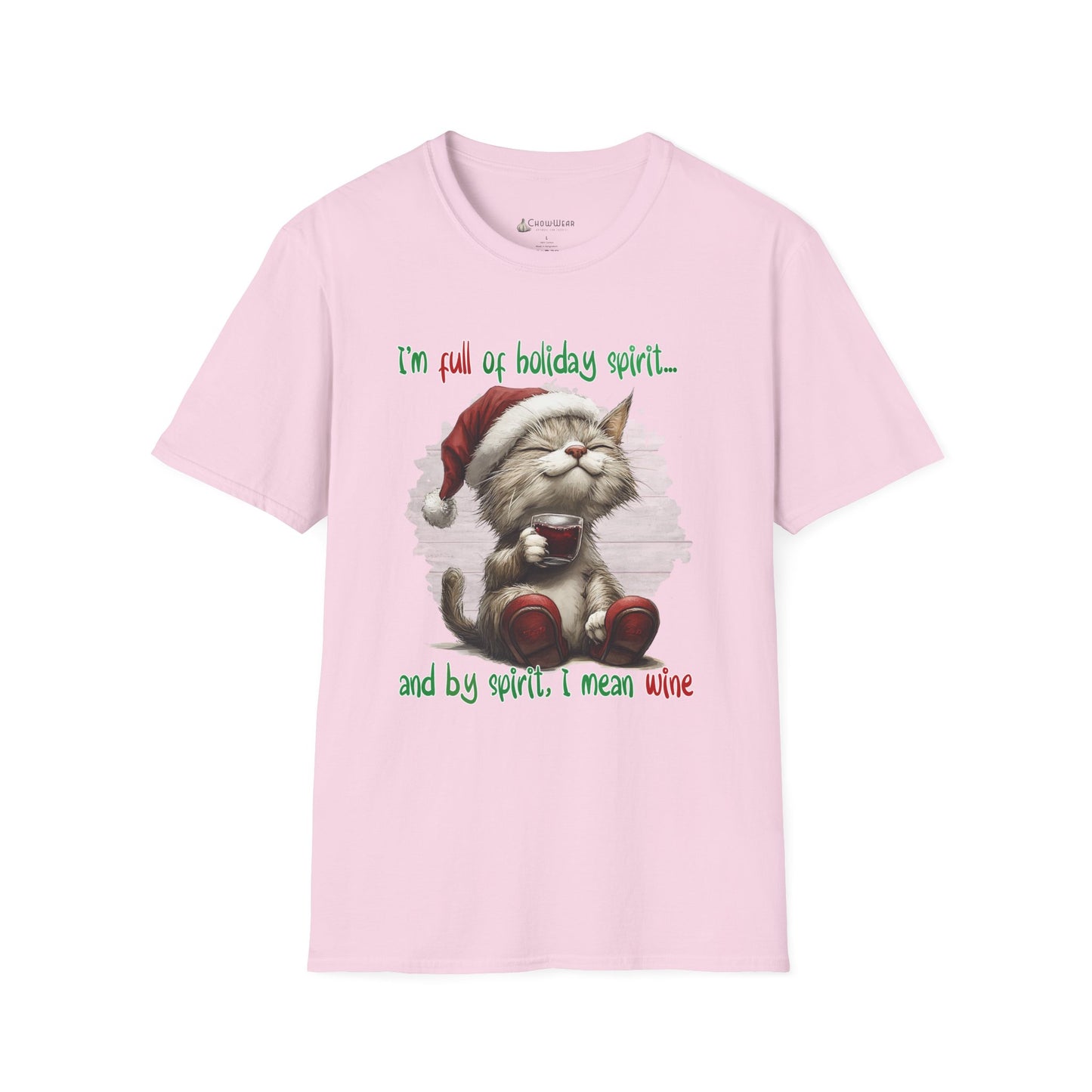 Holiday Cat T-Shirt — "I'm Full of Holiday Spirit... and by Spirit I Mean Wine" Christmas Tee