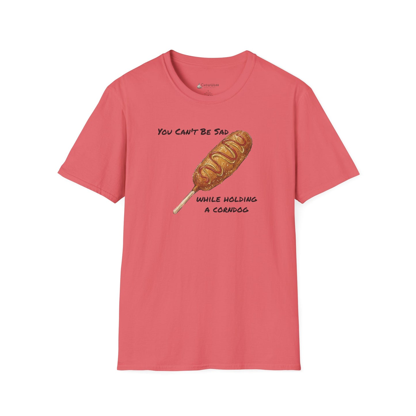 Corn Dog T-Shirt - "You Can't Be Sad While Holding a Corndog" Funny Hotdog Tee