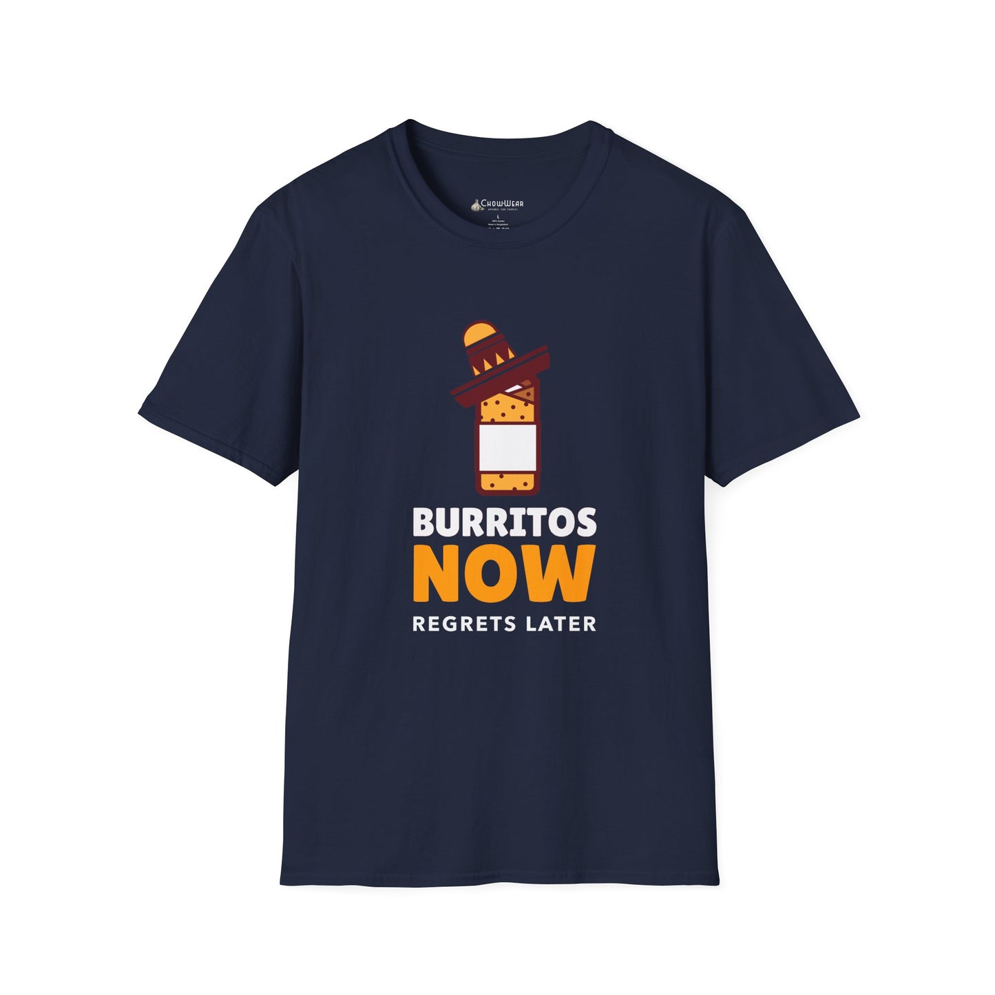 T-Shirt — Burritos Now, Regrets Later Funny Mexican Food Tee