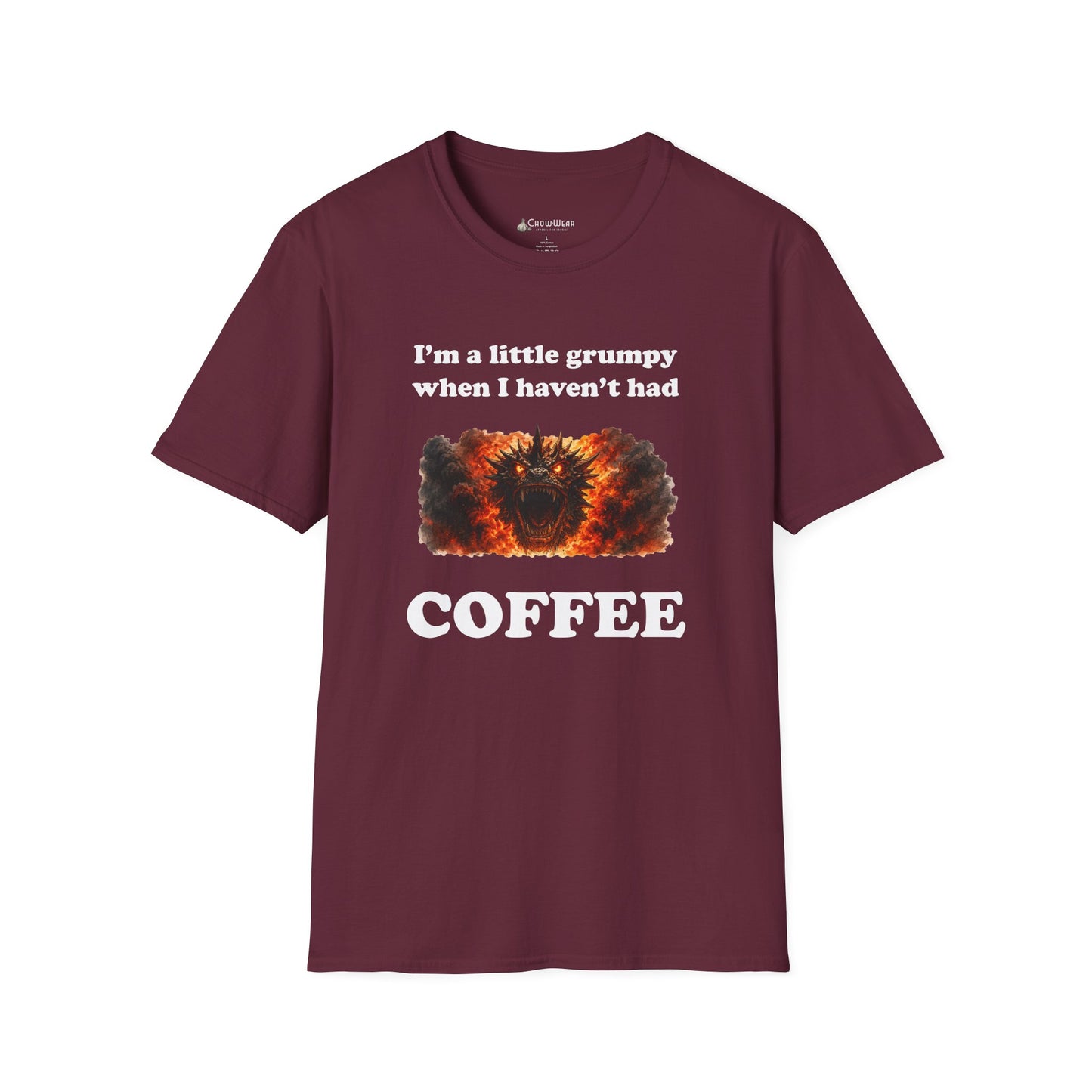 I'm a Little Grumpy When I Haven't Had Coffee T-Shirt