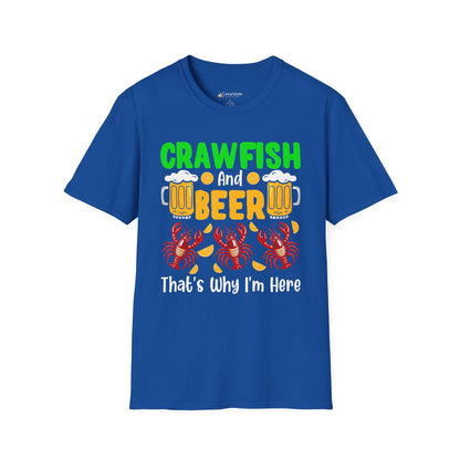 Mardi Gras T-Shirt – 'Crawfish And Beer That's Why I'm Here' Cajun Seafood Festival Tee