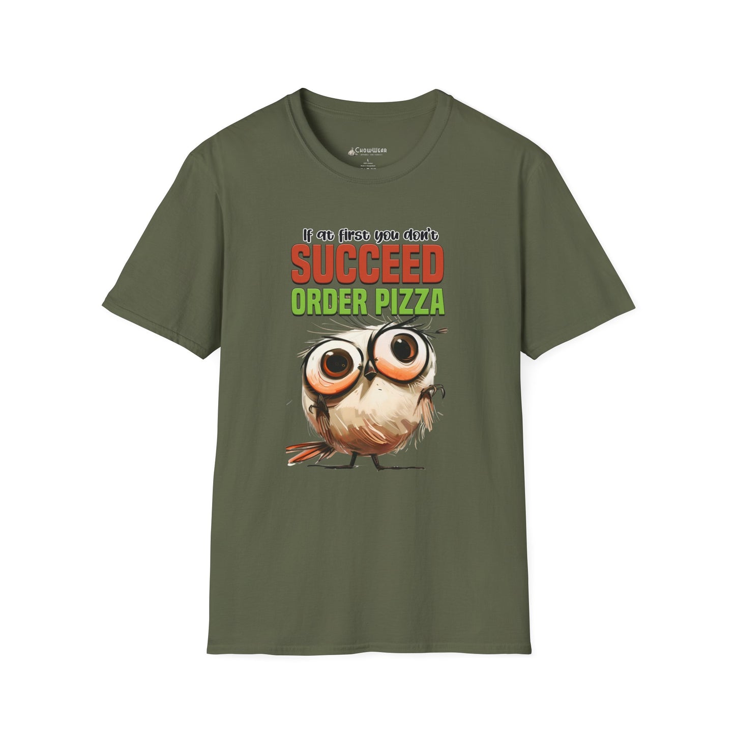 Funny Owl Pizza T-Shirt — "If at First You Don't Succeed Order Pizza" Graphic Tee