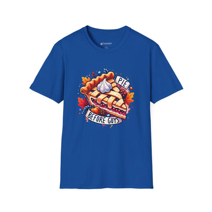 Pie Before Guys T-Shirt — Funny Pie Lover Tee