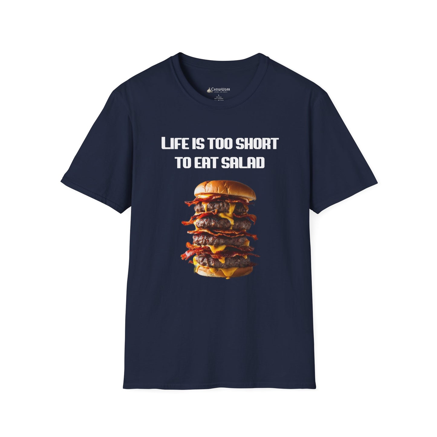 Life Is Too Short To Eat Salad T-Shirt – Funny Cheeseburger Graphic Tee