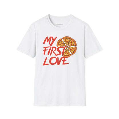 Pizza My First Love T-Shirt