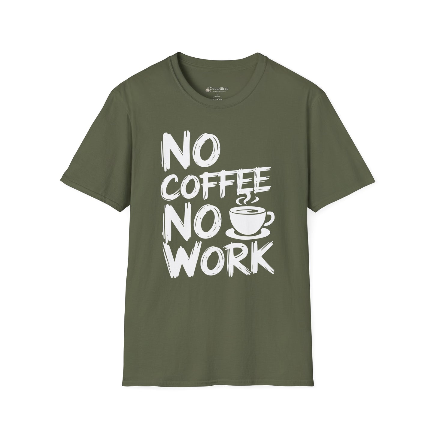 T-Shirt — "No Coffee No Work" Funny Coffee Lover Tee