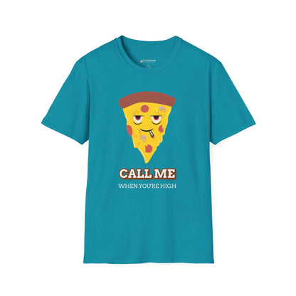 Funny Pizza "Call Me When You're High" Cartoon T-shirt