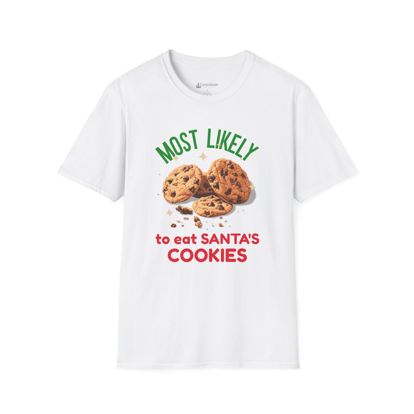 Most Likely to Eat Santa's Cookies T-Shirt — Christmas Cookie Holiday Tee