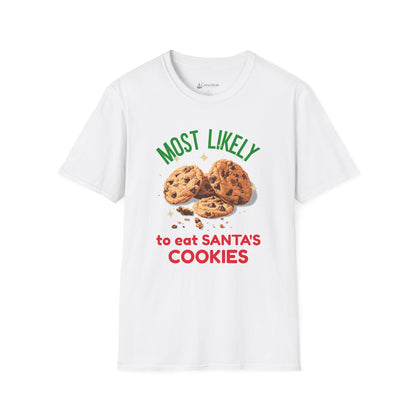 Most Likely to Eat Santa's Cookies T-Shirt — Christmas Cookie Holiday Tee