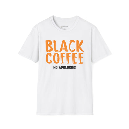 Black Coffee Tee – "Black Coffee No Apologies" Funny Caffeinated Shirt