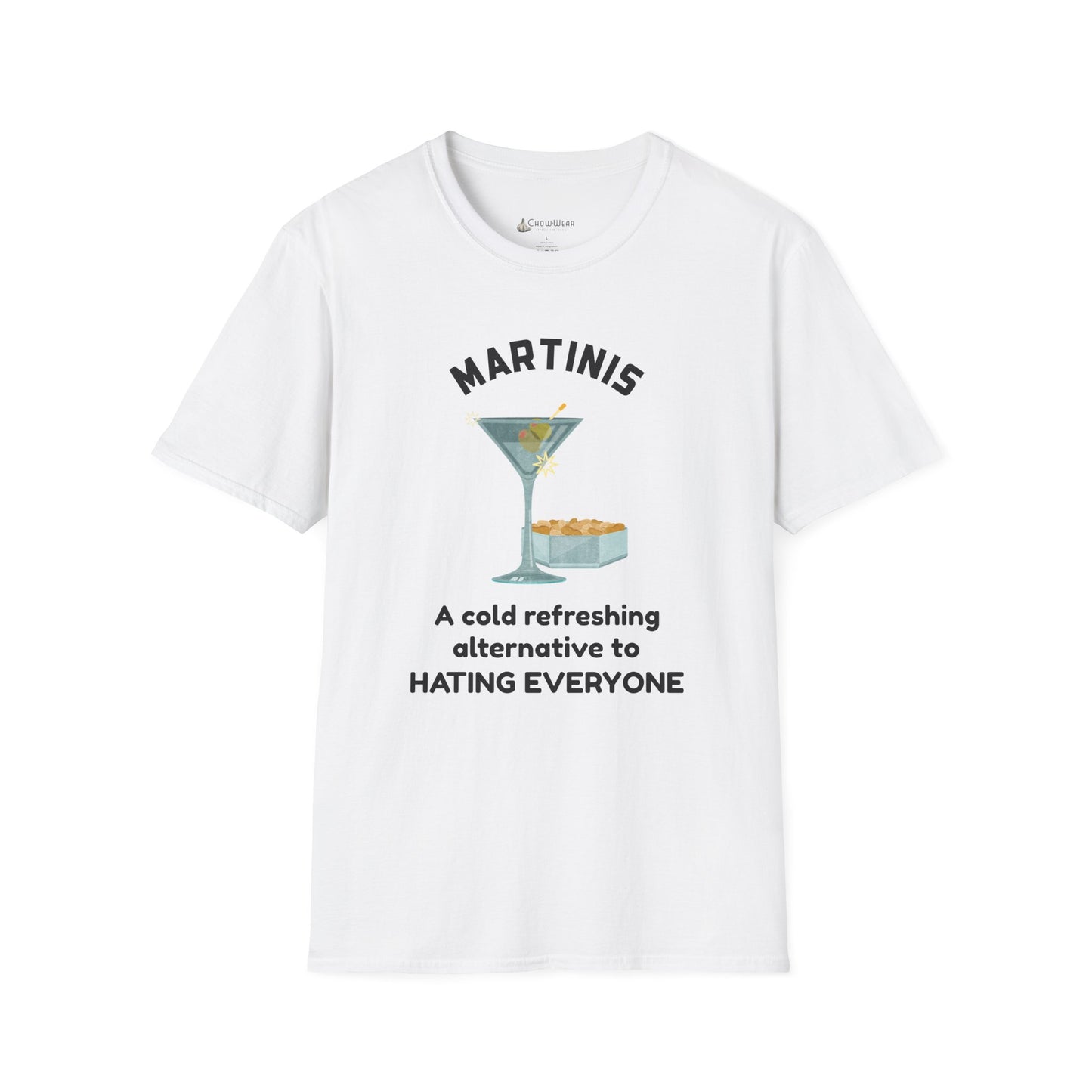 Martinis T‑Shirt — "A Cold Refreshing Alternative to Hating Everyone" Graphic Tee