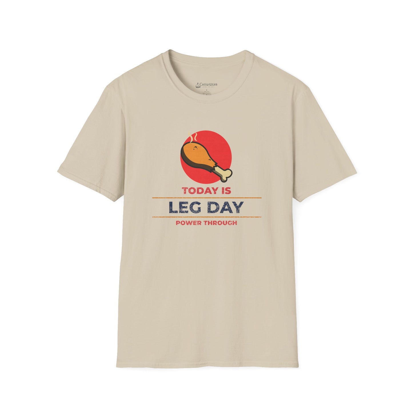 Leg Day T-Shirt - "Today is Leg Day" Fitness Workout Tee