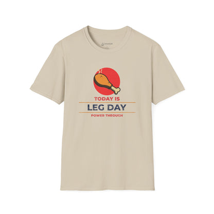 Leg Day T-Shirt - "Today is Leg Day" Fitness Workout Tee
