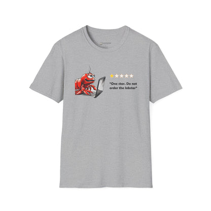 Lobster Influencer Foodie Review T-Shirt — Funny Seafood Critic ("One star. Do not order the lobster.")