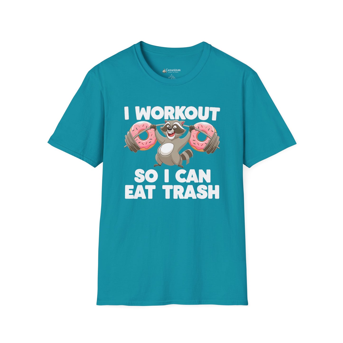 "I Workout So I Can Eat Trash" Funny Fitness Diet T-shirt