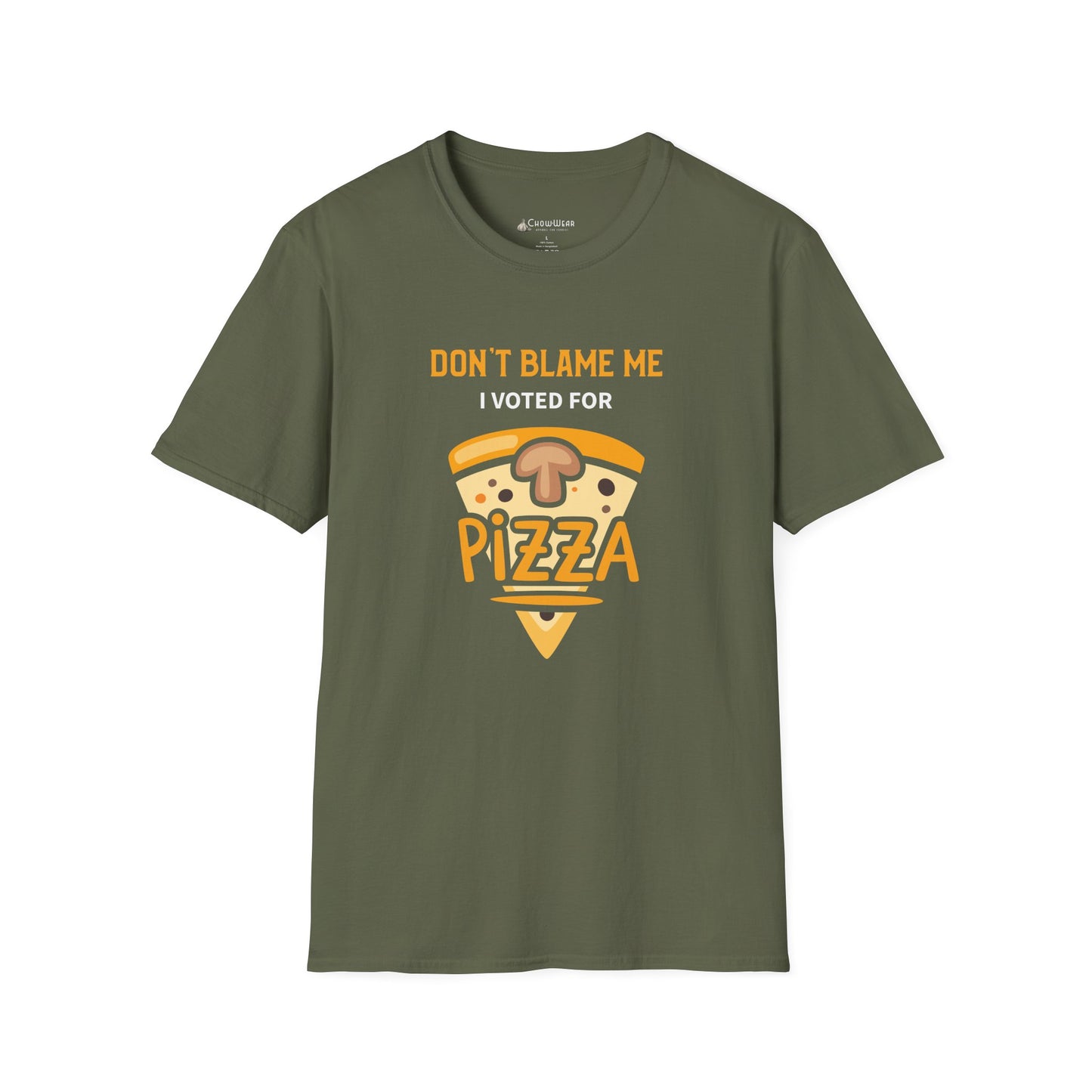 Pizza T-Shirt — "Don’t Blame Me I Voted For Pizza" Funny Food Tee