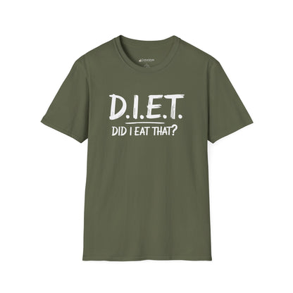 T-Shirt — D.I.E.T. "Did I Eat That?" Funny Foodie Diet Tee