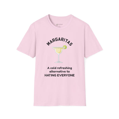 Margaritas Tee — "A cold refreshing alternative to Hating Everyone" Graphic T-Shirt