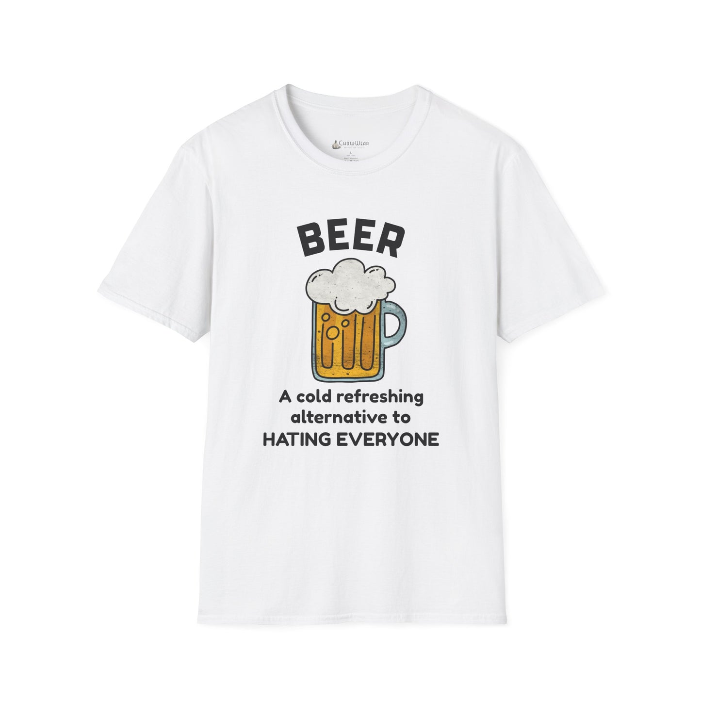 Beer T-Shirt — "Beer: A Cold Refreshing Alternative to Hating Everyone" Funny Tee