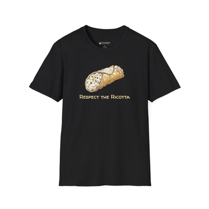 Cannoli T-Shirt – "Respect the Ricotta" Italian Pastry Dessert Tee
