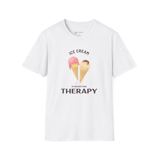 Ice Cream Is Cheaper Than Therapy T-Shirt