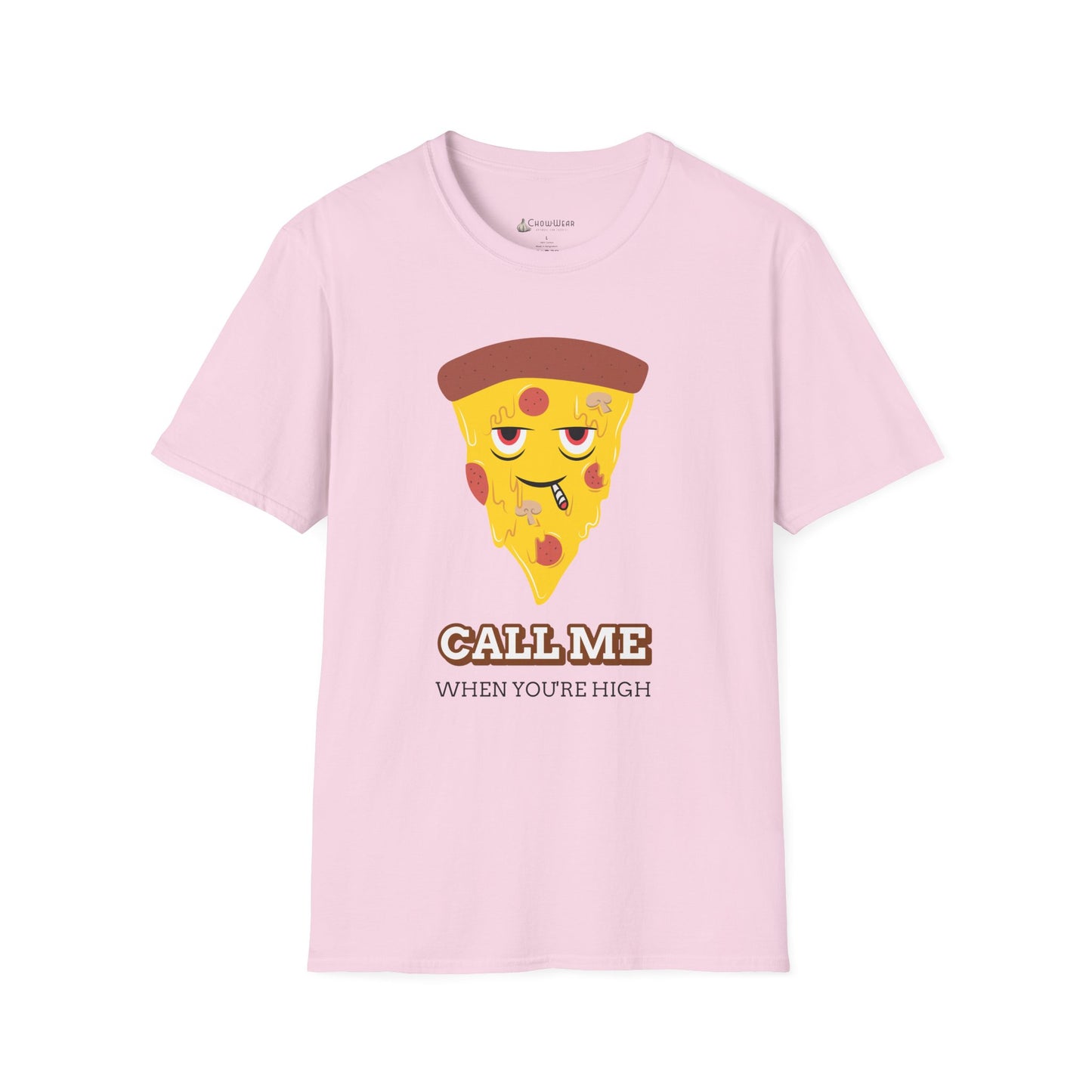 Funny Pizza "Call Me When You're High" Cartoon T-shirt