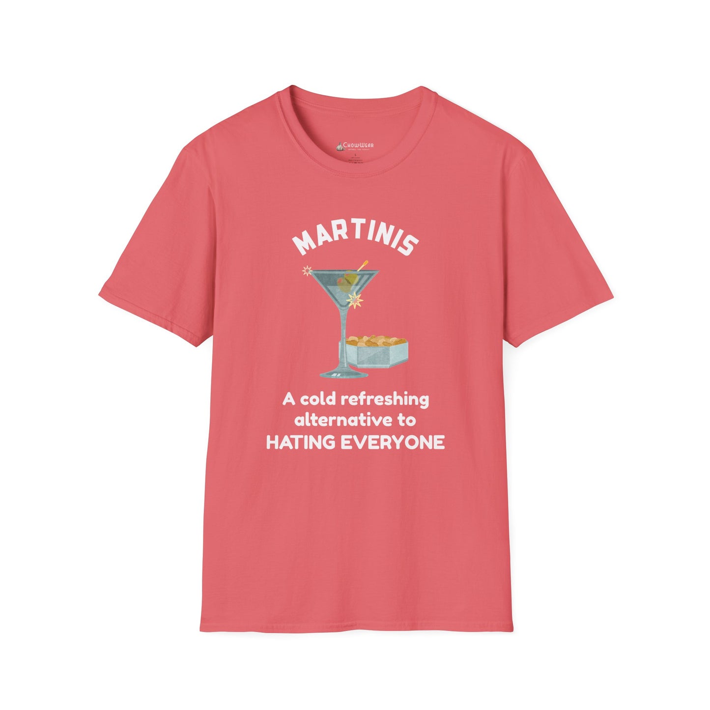 Martinis T‑Shirt — "A Cold Refreshing Alternative to Hating Everyone" Graphic Tee