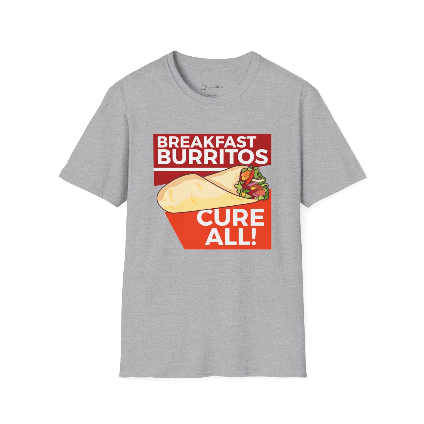 Breakfast Burritos Cure All T-Shirt