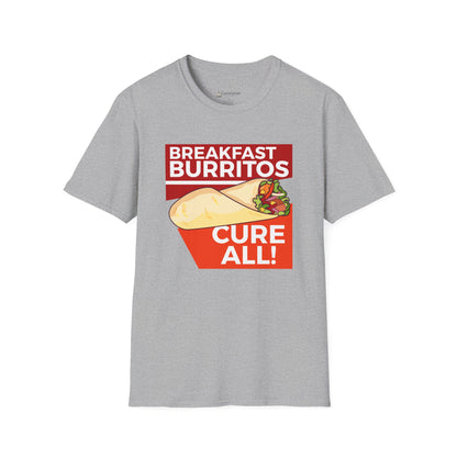 Breakfast Burritos Cure All T-Shirt