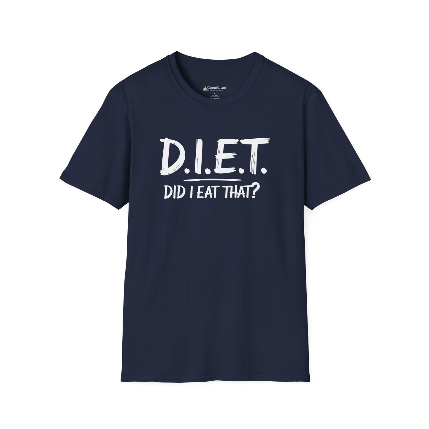 T-Shirt — D.I.E.T. "Did I Eat That?" Funny Foodie Diet Tee