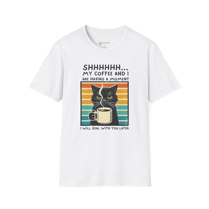 Cat Coffee T-Shirt – “Shhh… My Coffee and I Are Having a Moment” Funny Tee