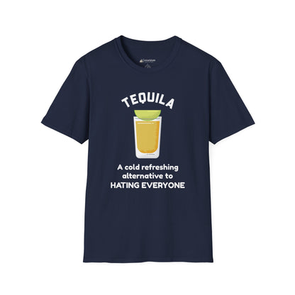 Tequila Shot T-Shirt — “A cold refreshing alternative to hating everyone” Funny Drinking Shirt