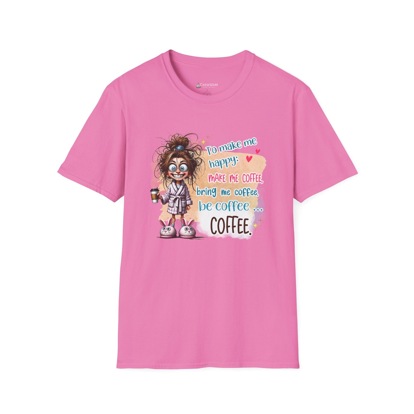 Coffee Lover Graphic T-Shirt — “To Make Me Happy Make Me Coffee” Funny Tee