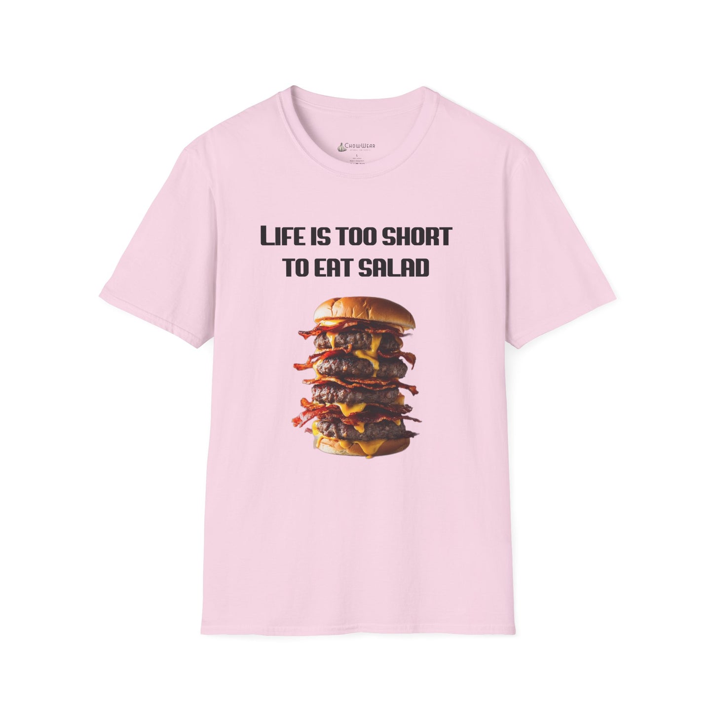 Life Is Too Short To Eat Salad T-Shirt – Funny Cheeseburger Graphic Tee