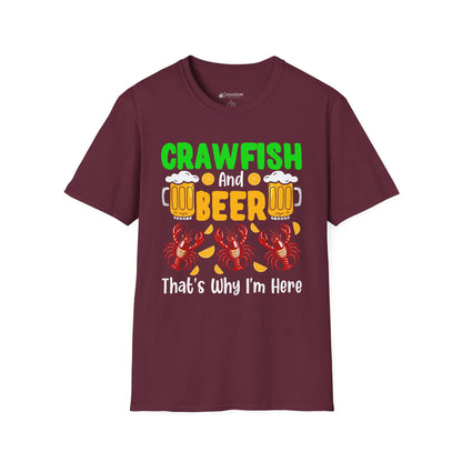 Mardi Gras T-Shirt – 'Crawfish And Beer That's Why I'm Here' Cajun Seafood Festival Tee