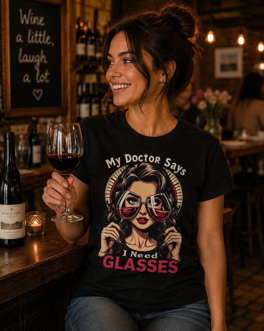 "My Doctor Says I Need (WINE) Glasses" Funny T-shirt
