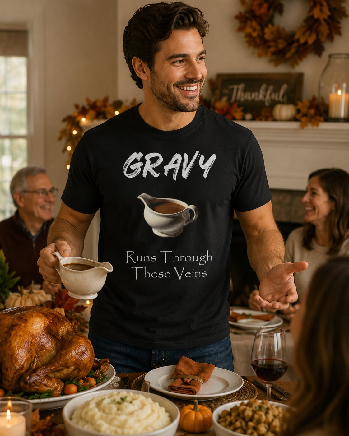 Gravy Runs Through These Veins T-Shirt — Funny Thanksgiving Comfort Food Tee